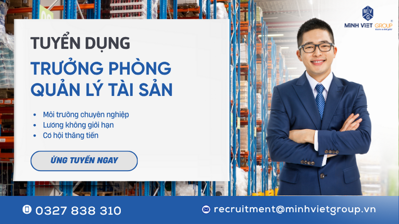 Tuyển dụng Trưởng phòng Quản lý tài sản